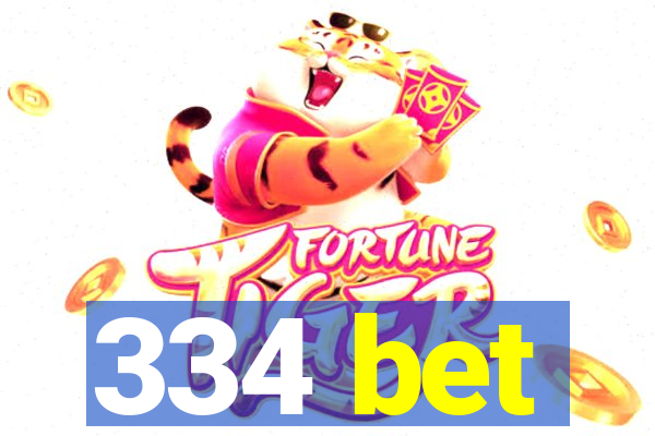 334 bet